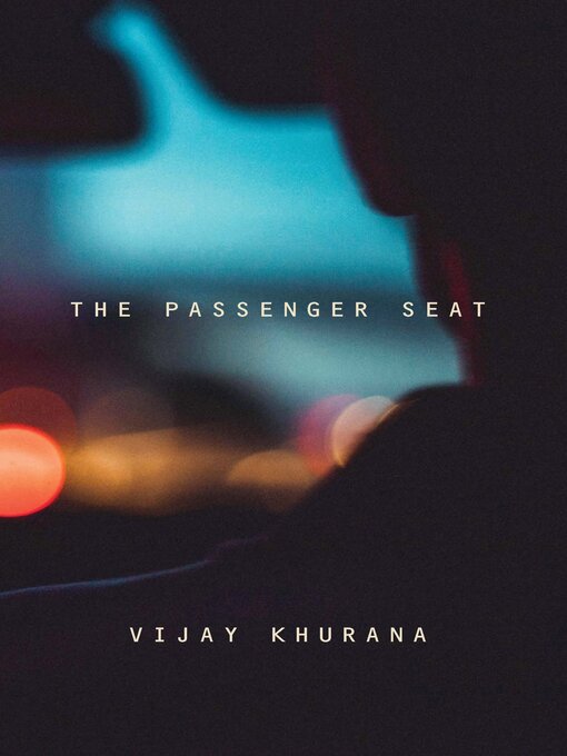 Title details for The Passenger Seat by Vijay Khurana - Wait list